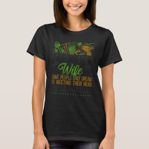 Landscaper Landschaftsarchitektur Ehefrau La La T-Shirt