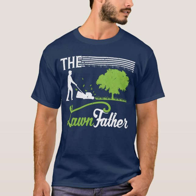 Landscaper Vater Gardener Lawn Mower Vater Geschen T-Shirt (Vorderseite)