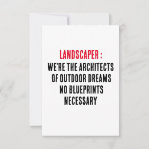 Landscaper Wir sind die Architekten von Träumen im Dankeskarte