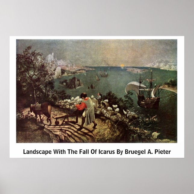 Landschaft mit dem Fall des Ikarus von Bruegel A.  Poster (Vorne)