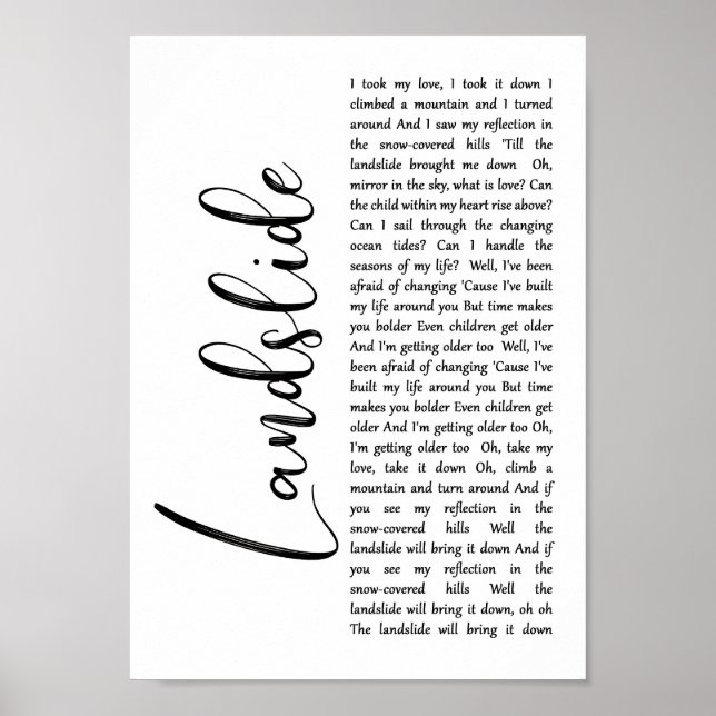 Landslide Weiße Schrift Song Lyrik Wand Printing Poster (Vorne)