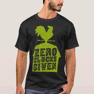 Landwirt Bauernhof Hühner Vieh Null Kuckuck Geruf T-Shirt