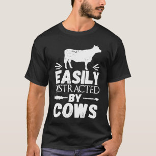 Landwirt leicht von Kühen abgelenkt T-Shirt