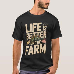 Landwirtschaft Bauern Traktor Leben ist besser auf T-Shirt