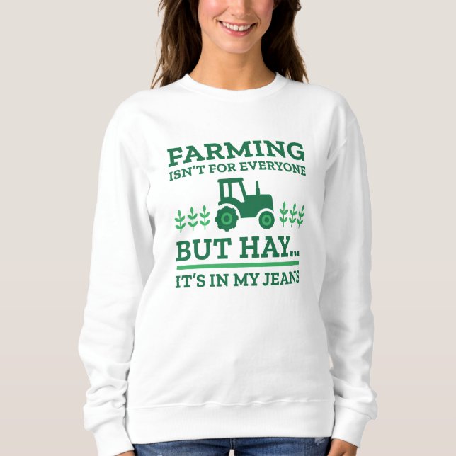 Landwirtschaft ist nicht für alle sweatshirt (Vorderseite)