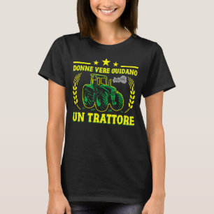 Landwirtschaft Real Women Drive Traktor T-Shirt