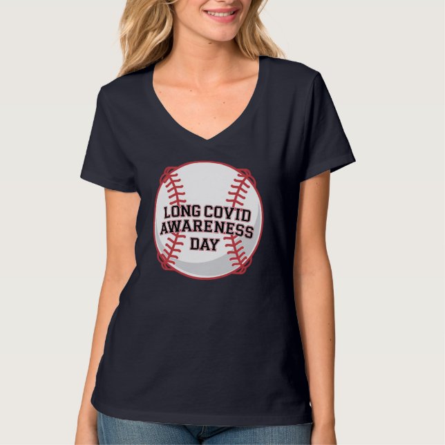 Lang COVID Awareness Day Baseball Design T-Shirt (Vorderseite)