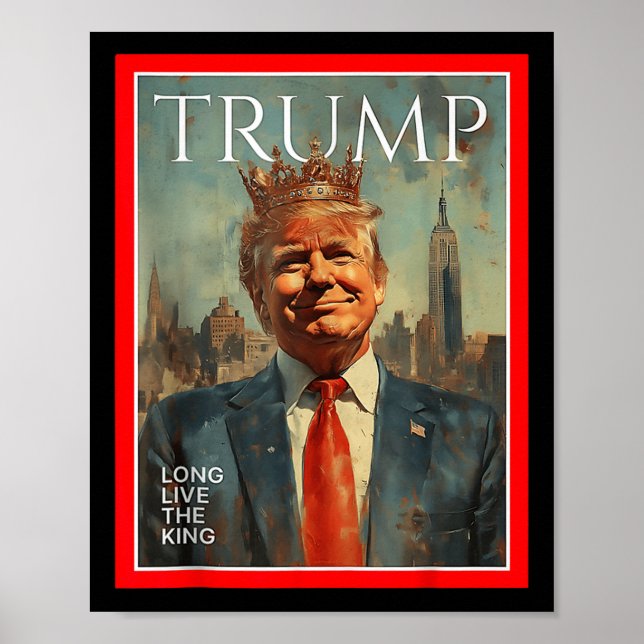 Lang lebe der König Trump Poster (Vorne)