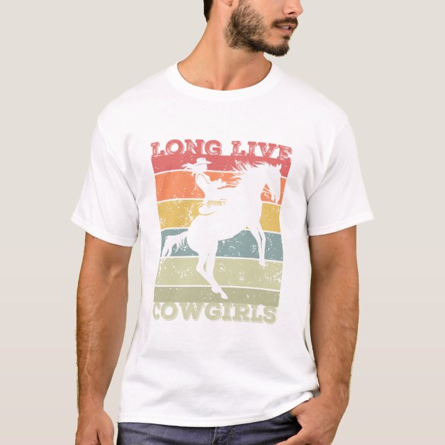 Lang lebende Cowgirls - Western-Stil feiern T-Shirt (Vorderseite)
