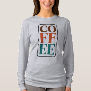 Langarm Grafik T-Shirt für Kaffeeliebhaber