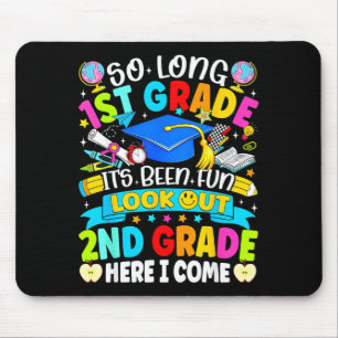 Lange 1. Klasse gehabt Spaß aufgepasst 2. Klasse K Mousepad