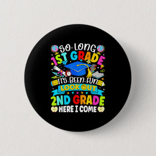 Lange 1. Klasse gehabt Spaß ausguck 2. Klasse Kind Button