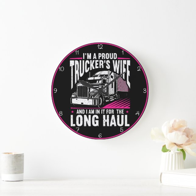 Lange Haul-Ehefrau von Proud Trucker Große Wanduhr (Zuhause)