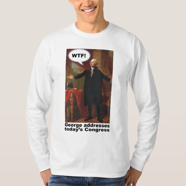 Lange Hülse George Washingtons WTF (mit Titel) T-Shirt (Vorderseite)