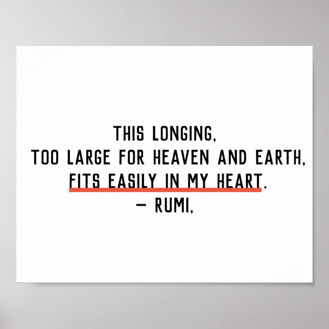 Lange in meinem Herz Rumi Zitat Wand drucken Poster (Vorne)