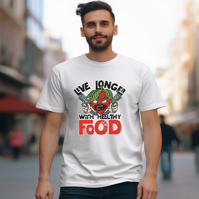 Lange leben mit gesundem Essen" Cartoon zitiert T-Shirt (Von Creator hochgeladen)