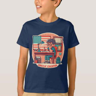 Langeweile der Bildung T-Shirt