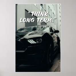 Langfristig denken Auto-Quote-Poster Poster