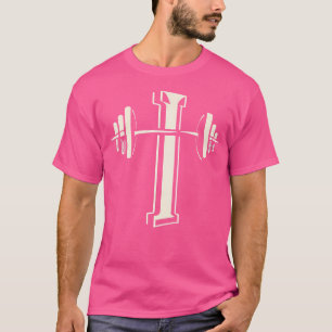Langhantel Kreuz Lustiger Christlicher Fitnessstud T-Shirt