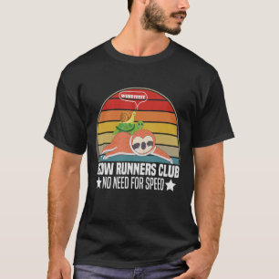 Langläufer Club Keine Need for Speed Sloth Turtle T-Shirt