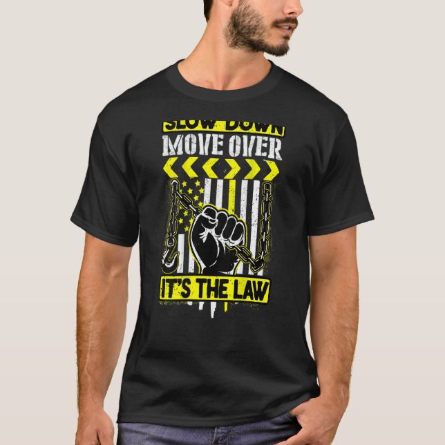 Langsam geht es um das Gesetz. T-Shirt (Vorderseite)