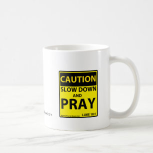 Langsam und beten kaffeetasse