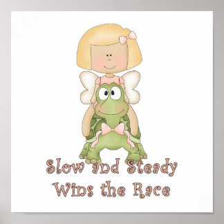 Langsam und stetig gewinnt Rennen Poster