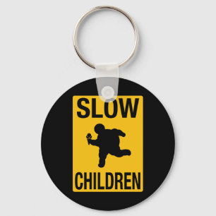 Langsame Kinderfette KinderStraßenschild-Parodie Schlüsselanhänger