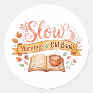 Langsame Morgen & Alte Bücher Cozy Aufkleber