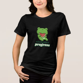 Langsamer Fortschritt ist Fortschritt | Süßer glüc Tri-Blend Shirt