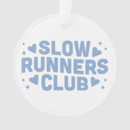 Langsamer Lauf-Lauf-Klub Ornament