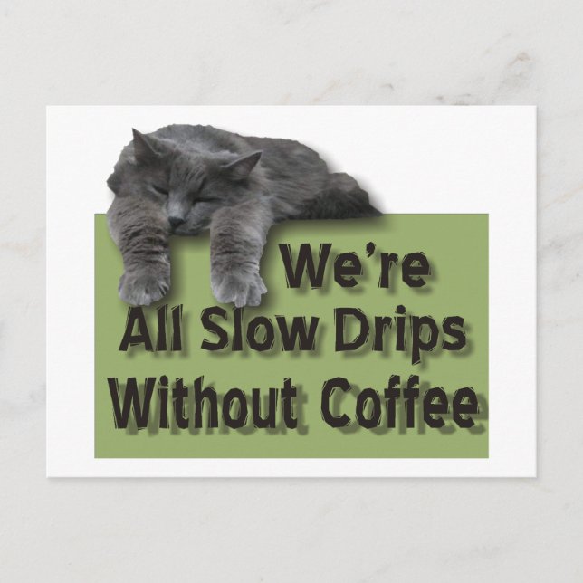 Langsamer Tropfen Postkarte (Vorderseite)