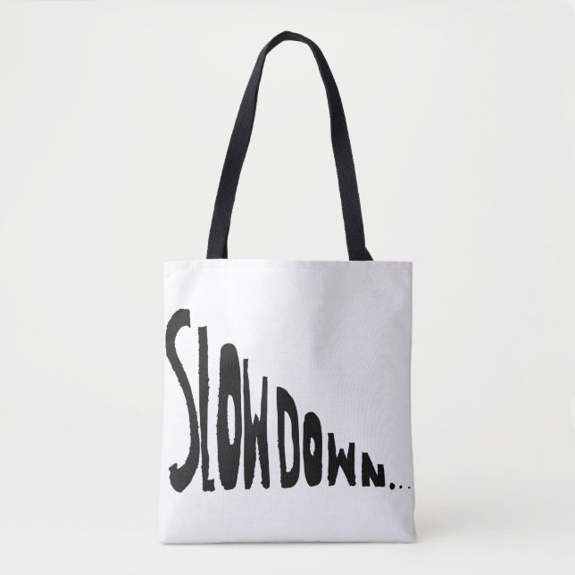 Langsamer werden tasche (Vorderseite)