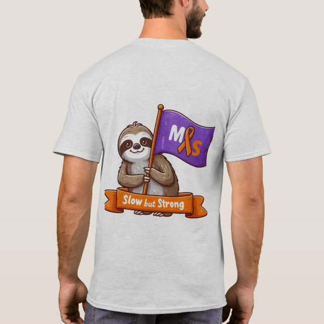 Langsames, aber starkes MS Awareness T-Shirt (Rückseite)