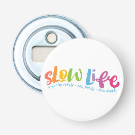 Langsames Leben Flaschenöffner