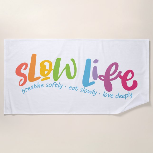 Langsames Leben Strandtuch (Vorderseite)