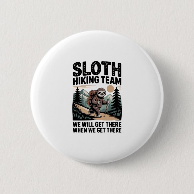 Langsames und stetes Sloth Wanderteam Button (Vorderseite)