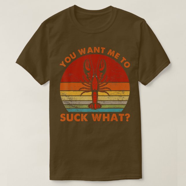 Languste Fressen lustigen Langusten Will du mir, S T-Shirt (Design vorne)