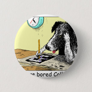 Langweilige Border Collie Lustige Geschenke T-Shir Button