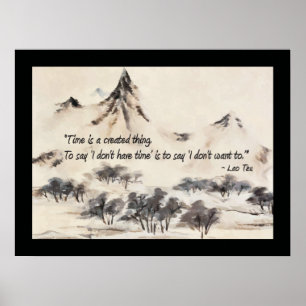 Lao Tzu Time ist erstellt Zitat Poster