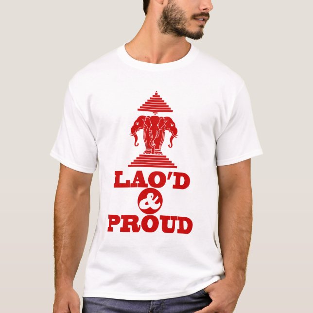 LAO'D & PROUD T-Shirt (Vorderseite)