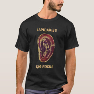 *~* LAPIDARIES DIG ROCKS Agate Slab Gold Glitzer T-Shirt