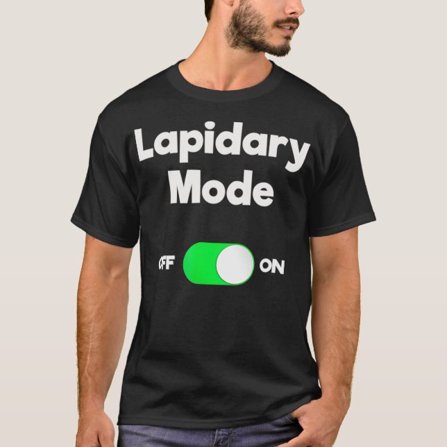 Lapidary Funny Gift Lapidary Mode T-Shirt (Vorderseite)