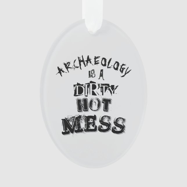L'archéologie est un jeu de mots à chaud sale (devant)