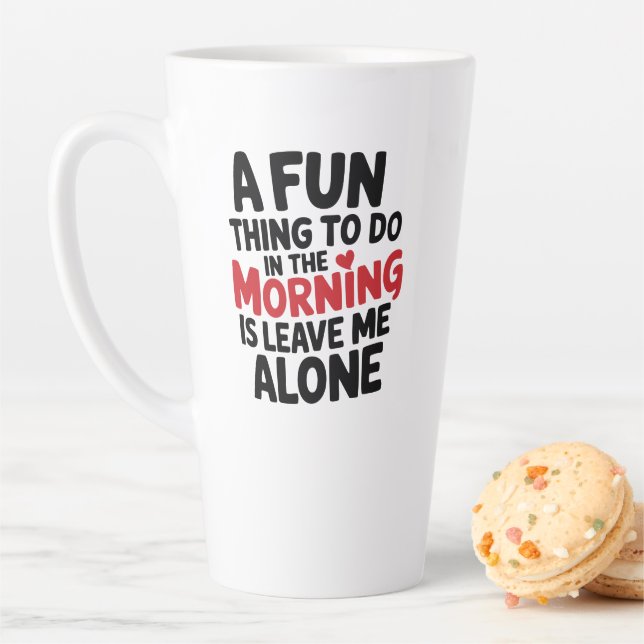 Large Latte Mug - Leave me Alone (En situation)