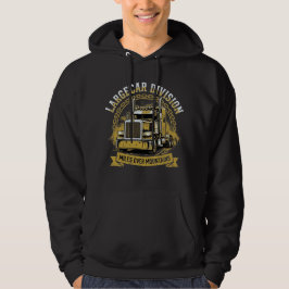 Largecar Division Trucker Gift Hoodie