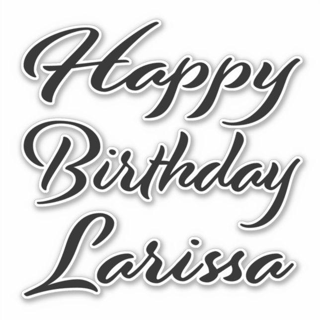 Larissa Name Vorname black Sticker Geburtstag (Vorderseite)