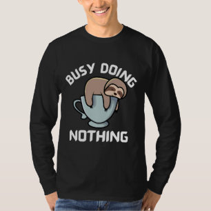 Lärm auf einem Kaffee, nichts Niedliches machen T-Shirt