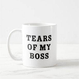 Larmes de mon patron Mug