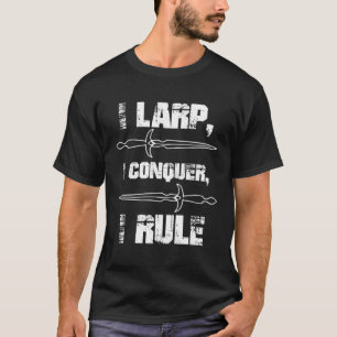LARP-Eichregel für LARP-Ereignisse T-Shirt